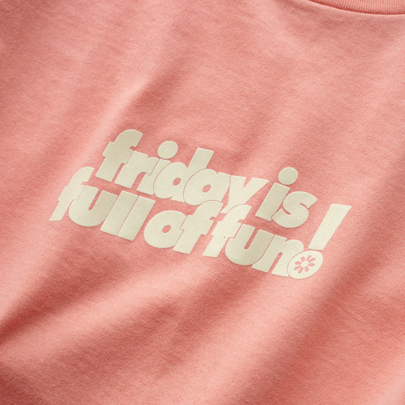 F F F  Print tee " friday is full of fun ! "  -Coral