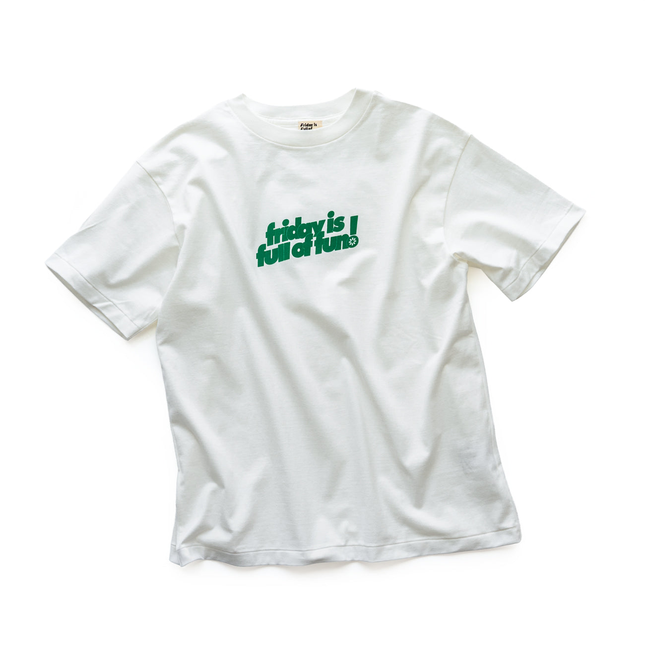 F F F  Print tee " friday is full of fun ! "  -White