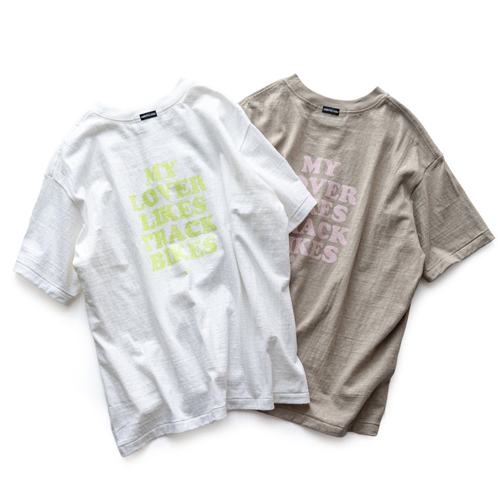Americana × Friday   Print tee " MY LOVER LIKES TRACK BIKES "